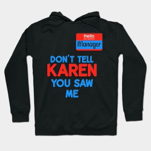 Karen Costume Halloween Shirt Can I Speak To The Manager Hoodie